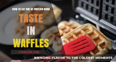 Revive Your Waffles: Eliminating Freezer Burn Taste in Simple Steps