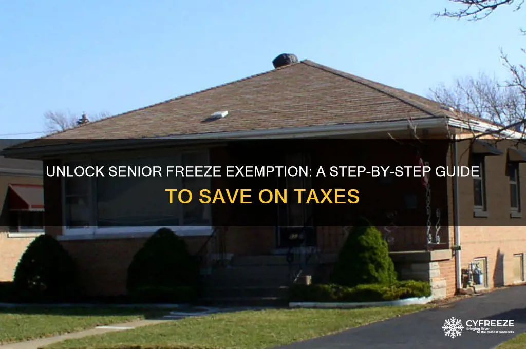 how to get senior freeze exemption