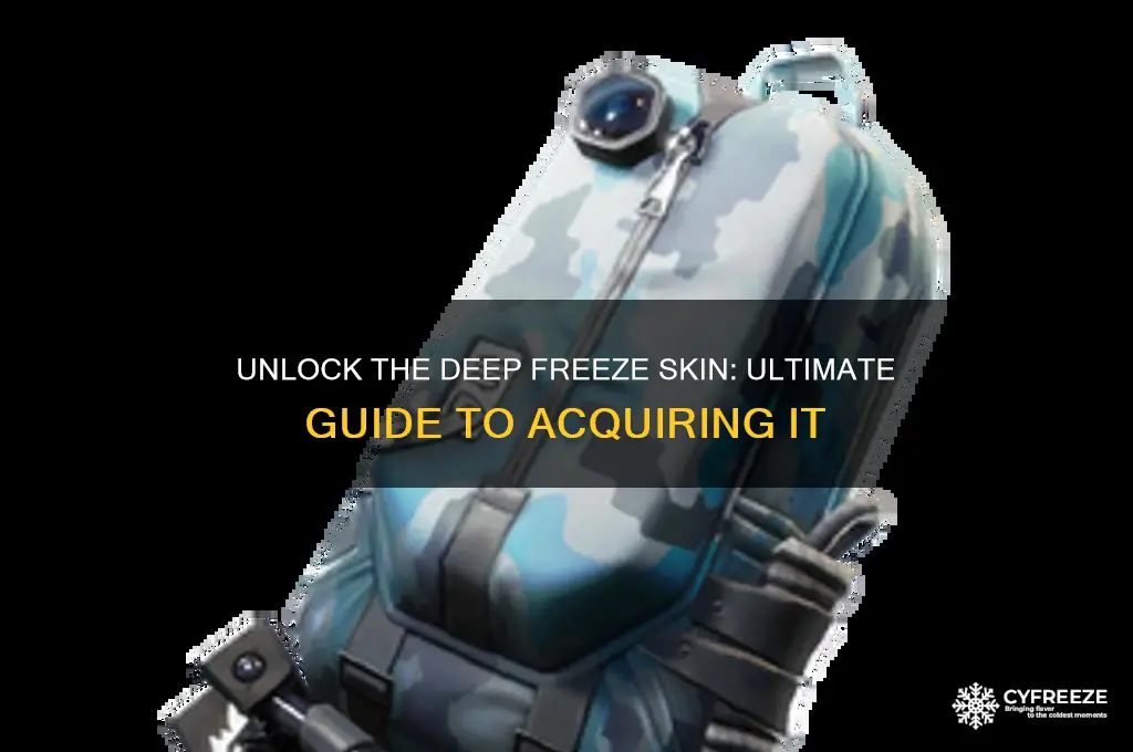 how to get the deep freeze skin