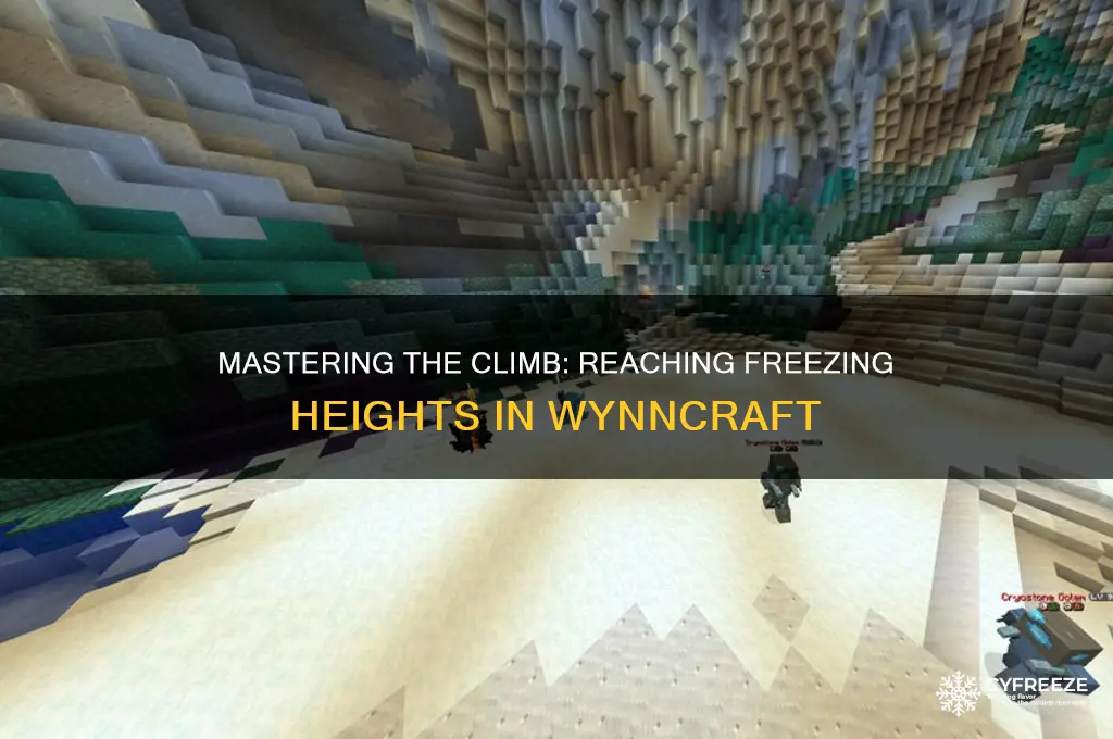 how to get to freezing height on wynncraft