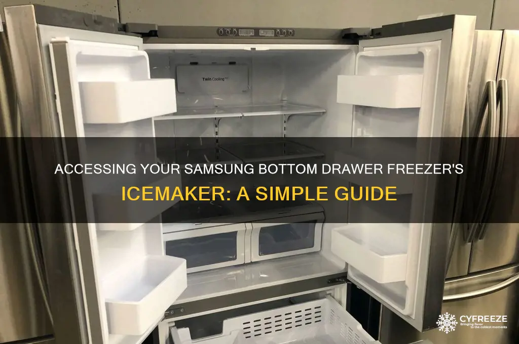 how to get to icemaker samsung bottom drawer freezer