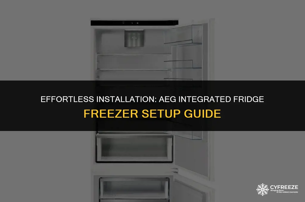 how to install aeg integrated fridge freezer