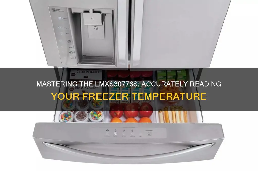 how to lmxs30776s read freezer temperature