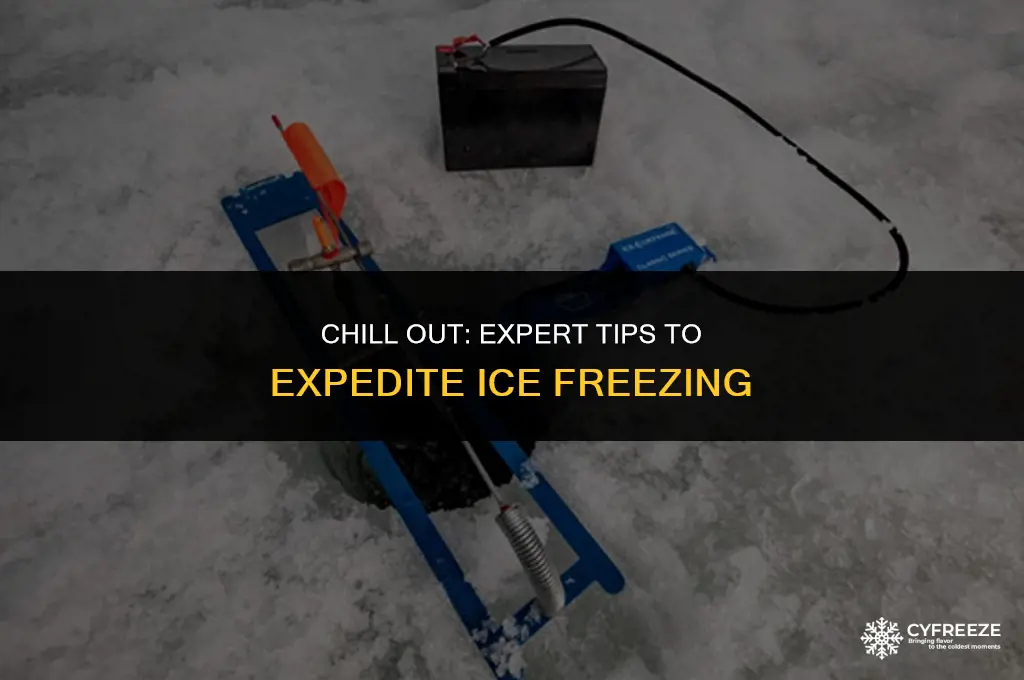 how to make ice freeze faster