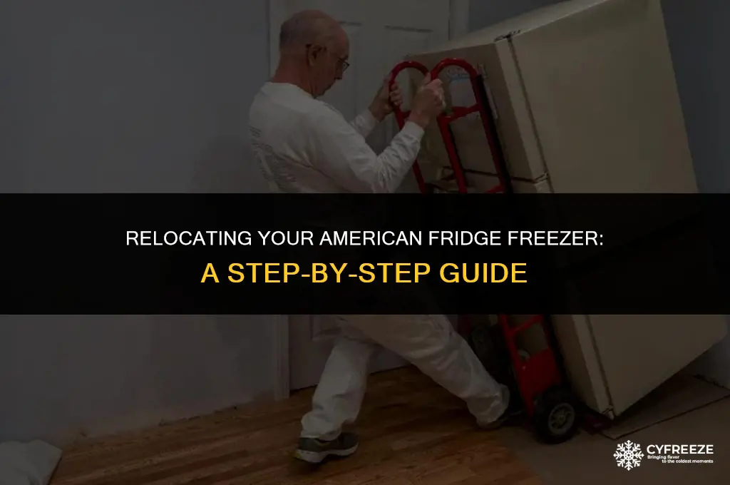 how to move american fridge freezer