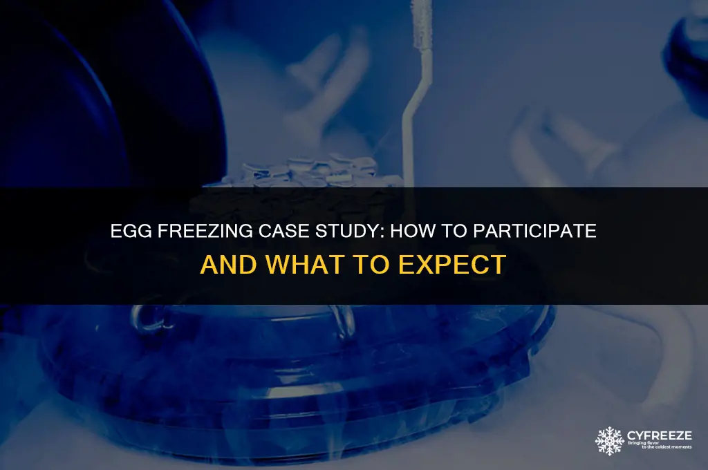 how to participate national egg freezing case study