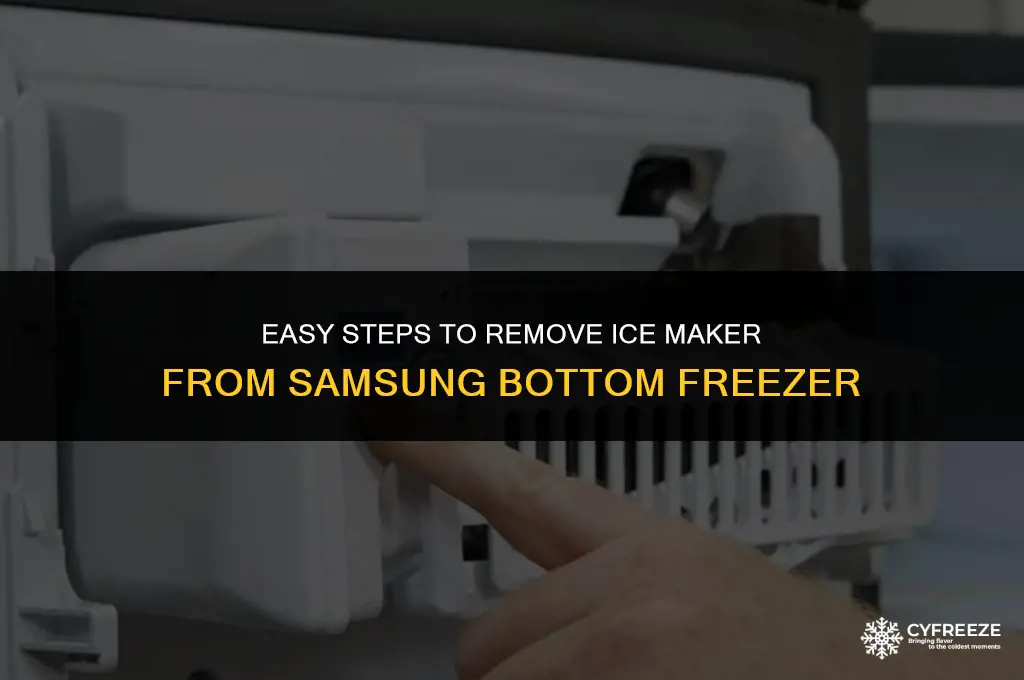 how to remove ice maker from samsung bottom freezer