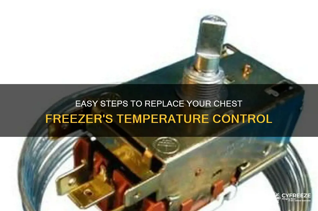how to replace the temperature control on a chest freezer
