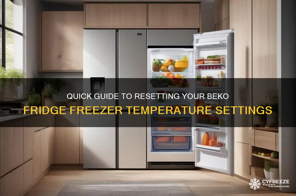 how to reset beko fridge freezer temperature setting