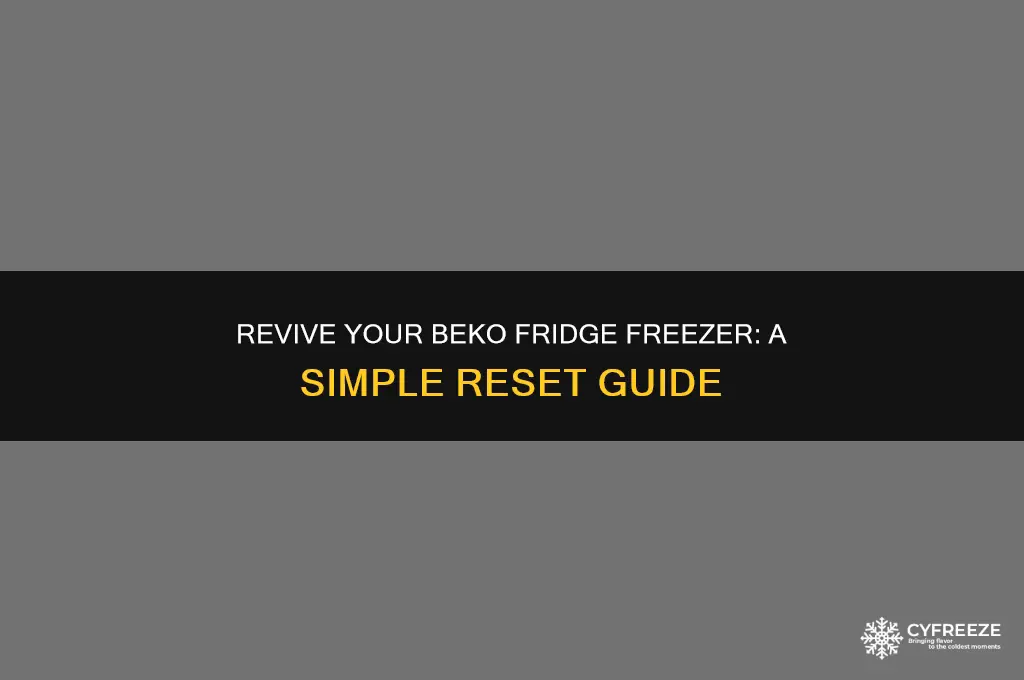 how to reset beko fridge freezer