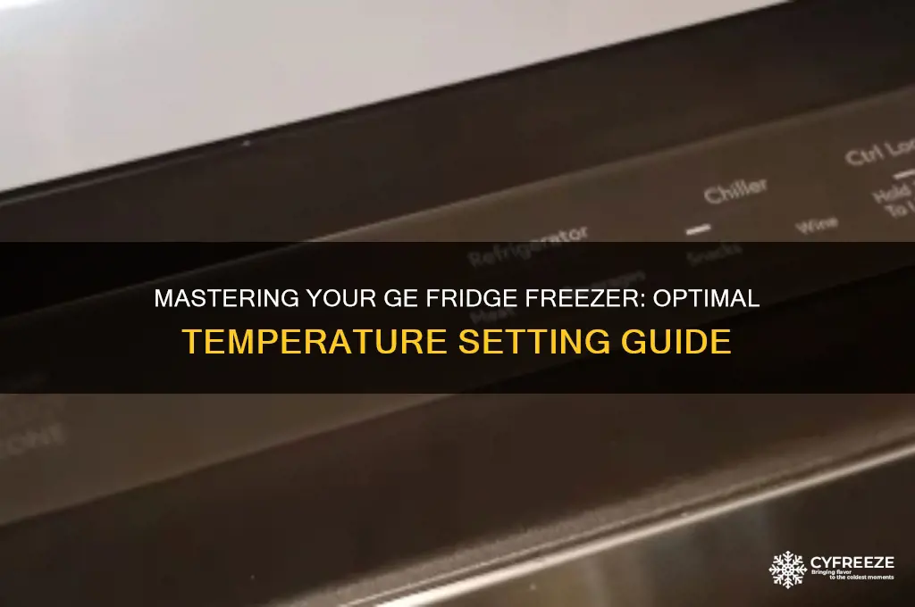 how to set ge fridge freezer temperature