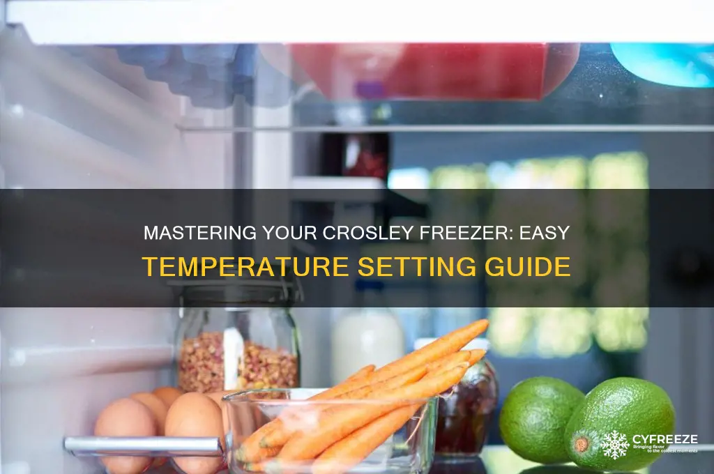 how to set temperature of crosley freezer