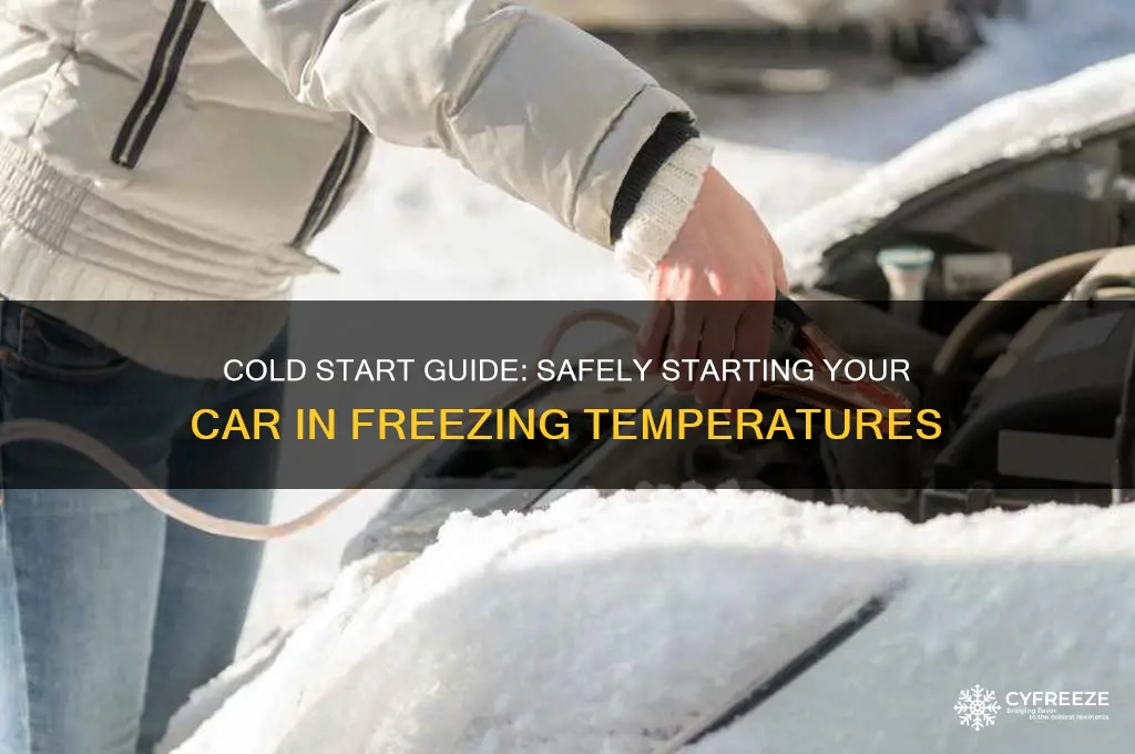 how to start a car in freezing temperatures