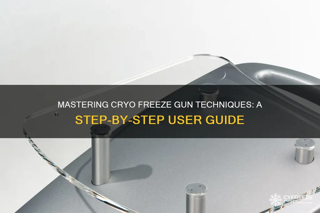 how to use a cryo freeze gun