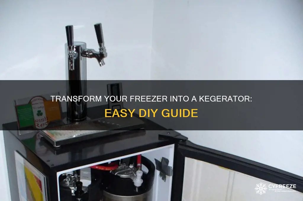 how to use a freezer as a kegerator