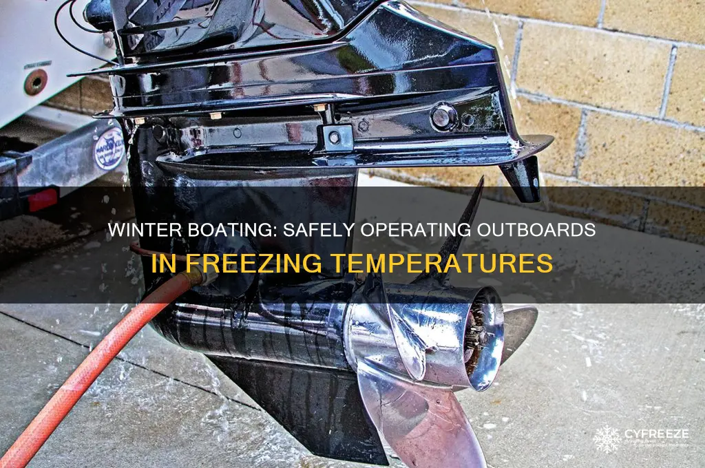 how to use an outboard in freezing tempratures