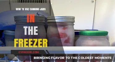 Freeze with Ease: Canning Jars as Freezer Storage Solutions
