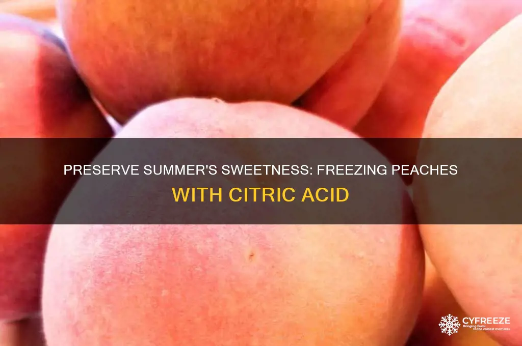 how to use citric acid for freezing peaches