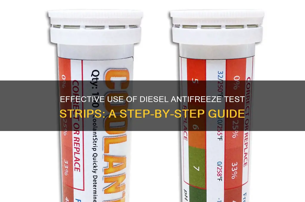 how to use diesel anti freeze test strips
