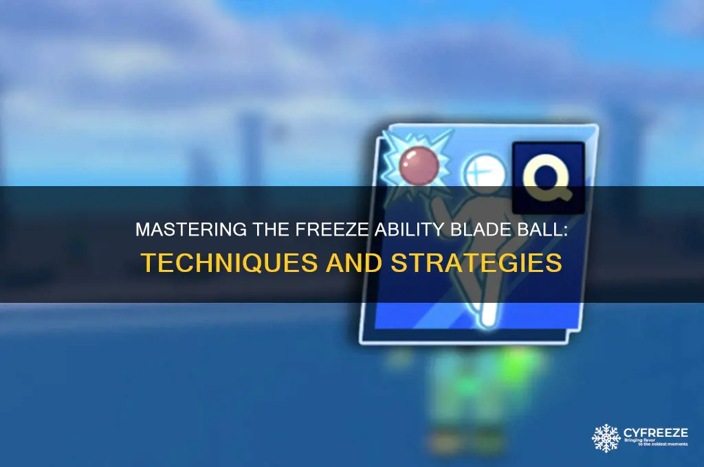 how to use freeze ability blade ball