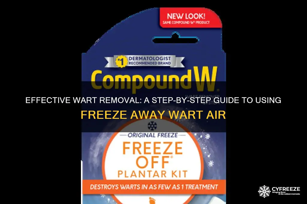 how to use freeze away wart air