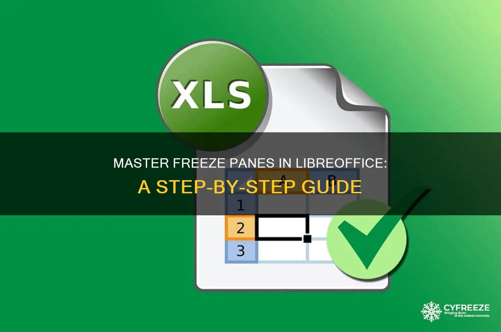 how to use freeze panes in libreoffice