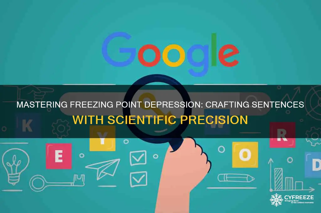 how to use freezing point depression in a sentence
