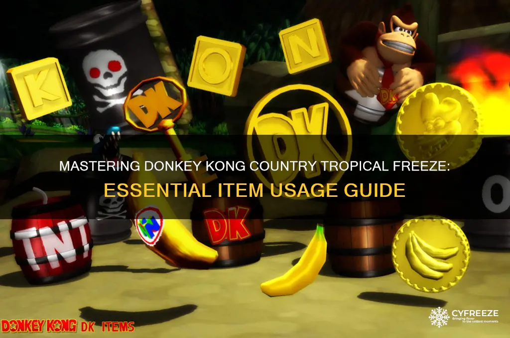 how to use items in donkey kong country tropical freeze