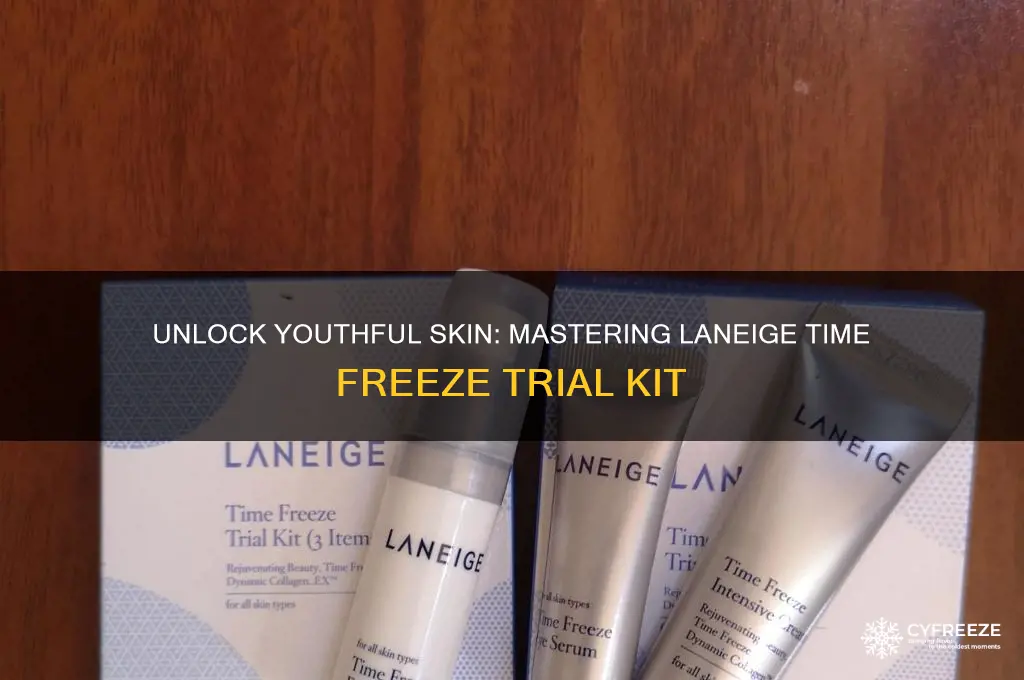 how to use laneige time freeze trial kit