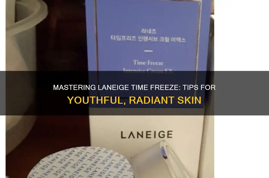 how to use laneige time freeze