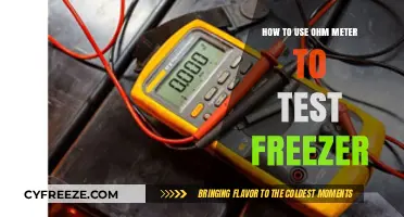 Testing Your Freezer with an Ohm Meter: A Step-by-Step Guide