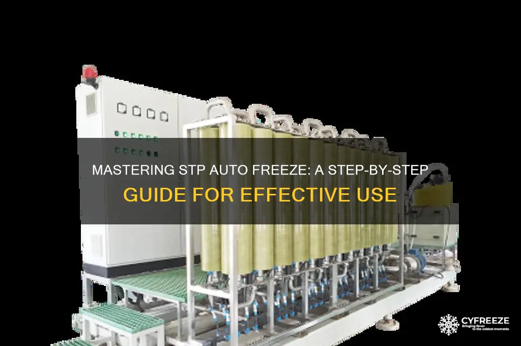 how to use stp auto freeze