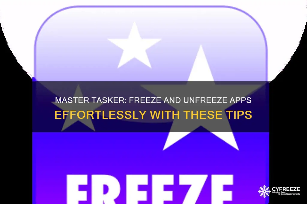 how to use tasker app to freeze and unfreeze