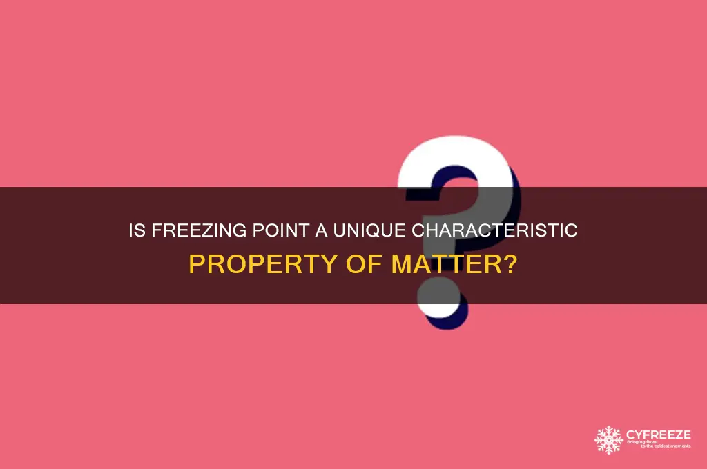 is freezing point a characteristic property