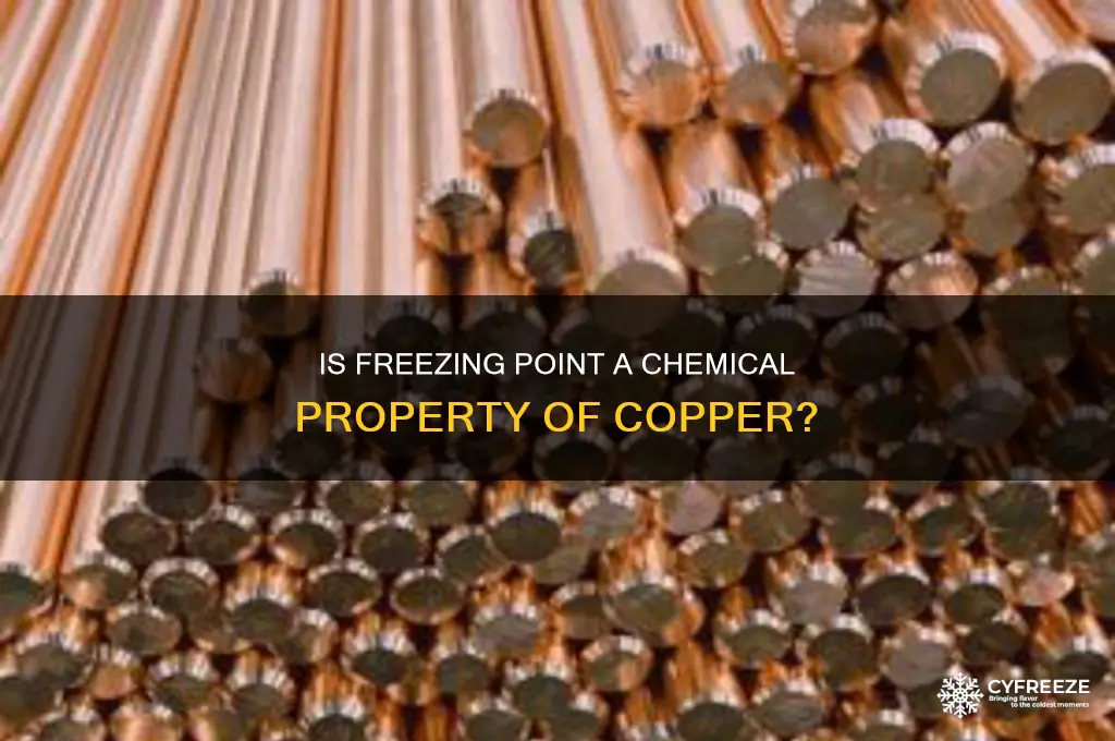 is freezing point a chemical property of copper