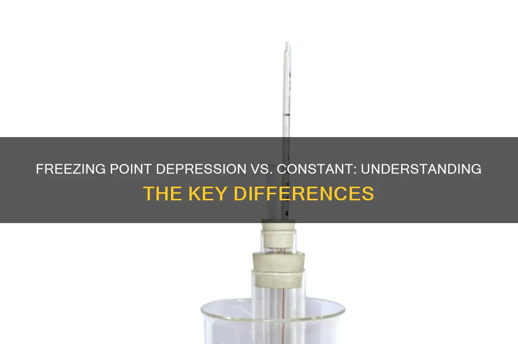 is freezing point depressuin same as constant