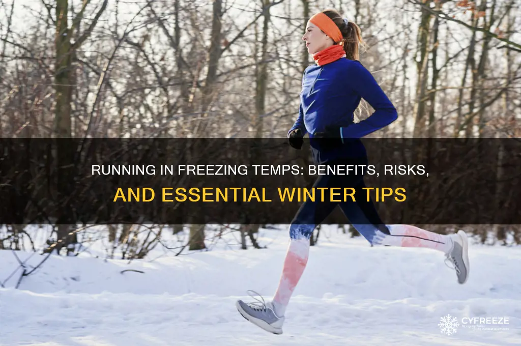 is it good to run in freezing temperatures