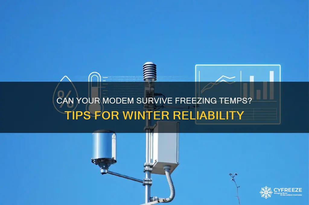 is my modem ok in freezing temperatures