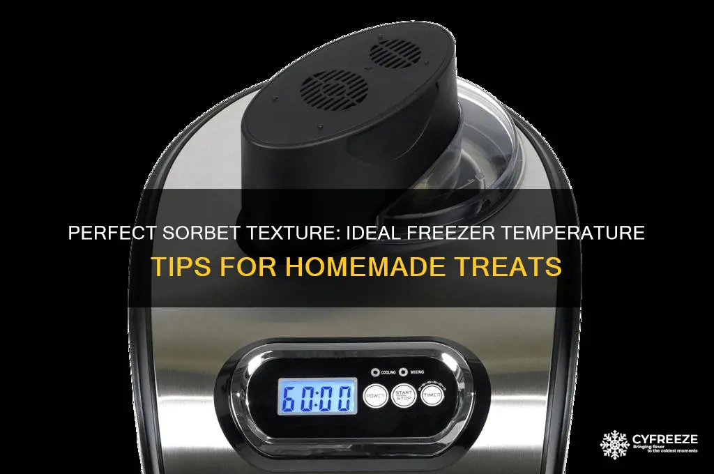 is the best freezer temperature for sorbet