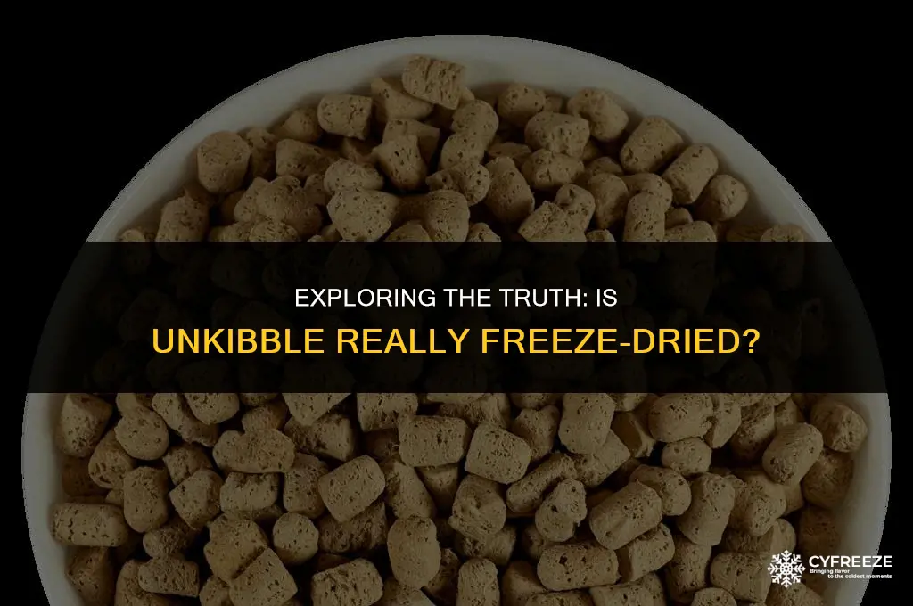 is unkibble freeze dried