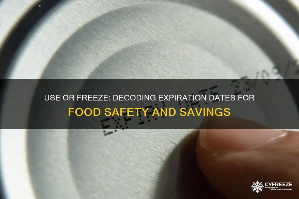 is use or freeze by an expiration date