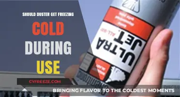 Why Your Duster Shouldn't Feel Freezing Cold During Use