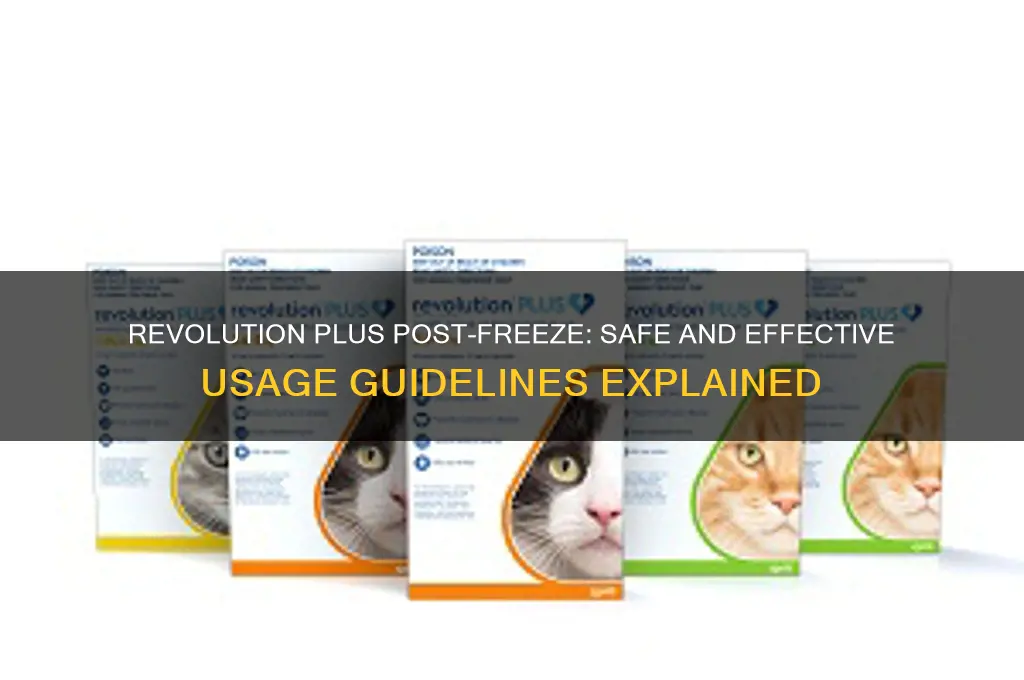 should revolution plus be used after freeze