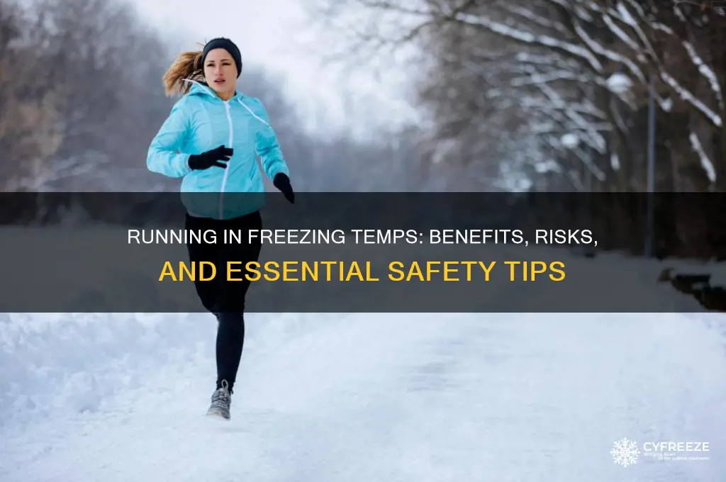 should you run in freezing temperatures