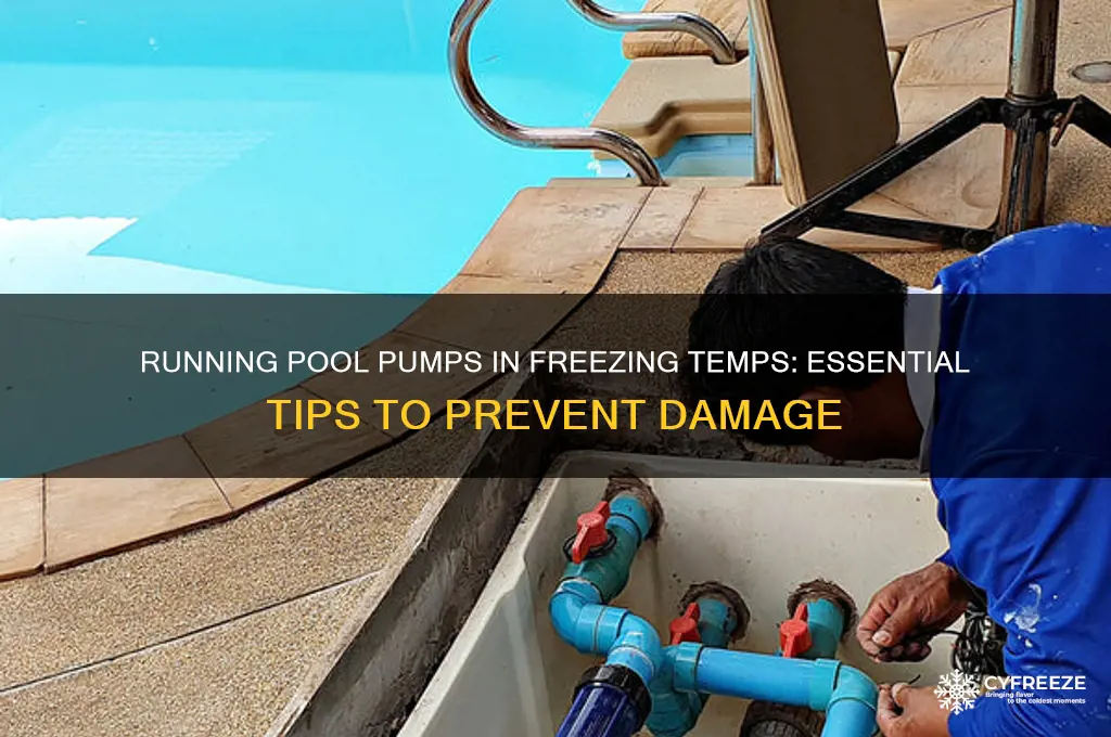 should you run your pool pump during freezing temperatures