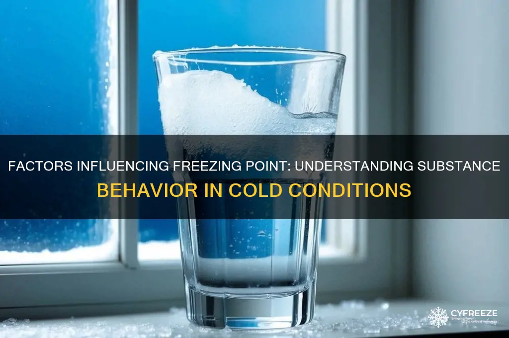 what affects the freezing point of a substance
