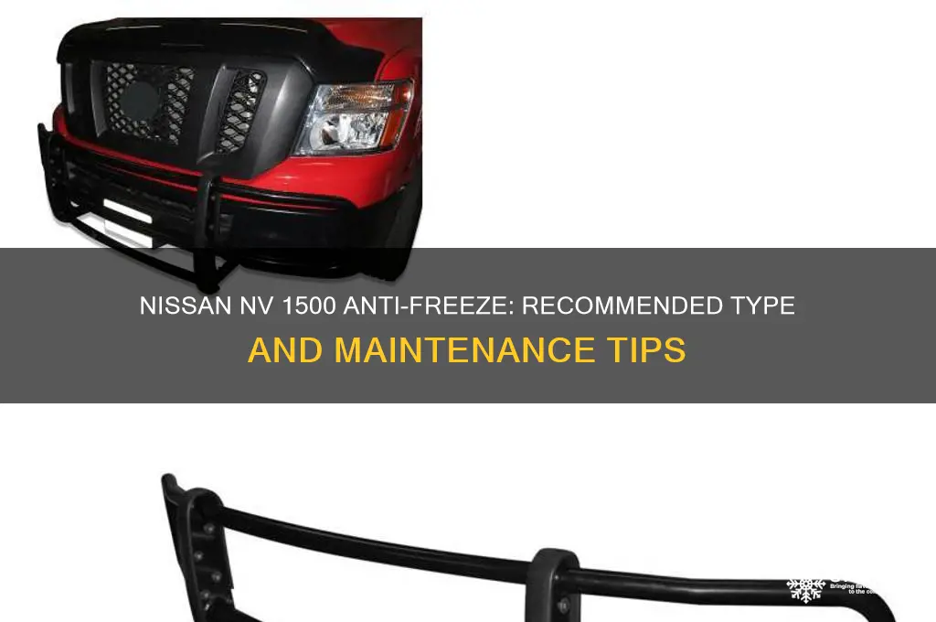 what anti freeze does nissan nv 1500 use
