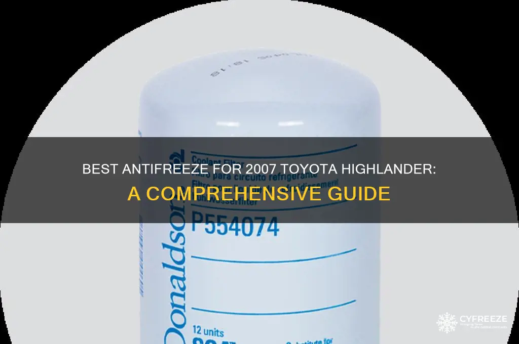 what anti freeze is used in a 2007 highlander
