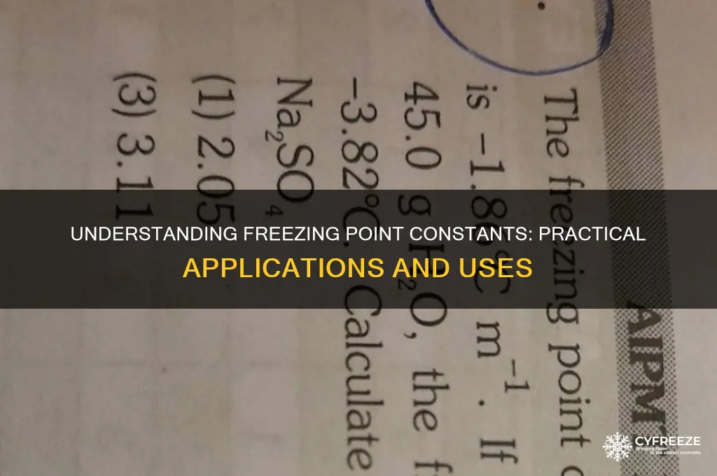 what do you do with a freezing point constant