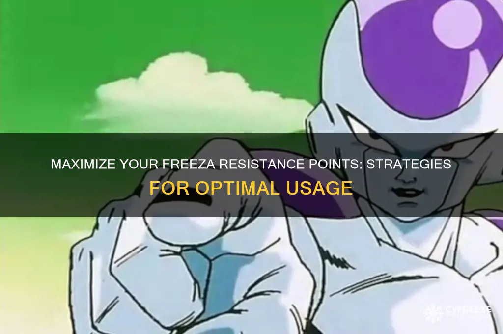 what do you do with freeza resistance points